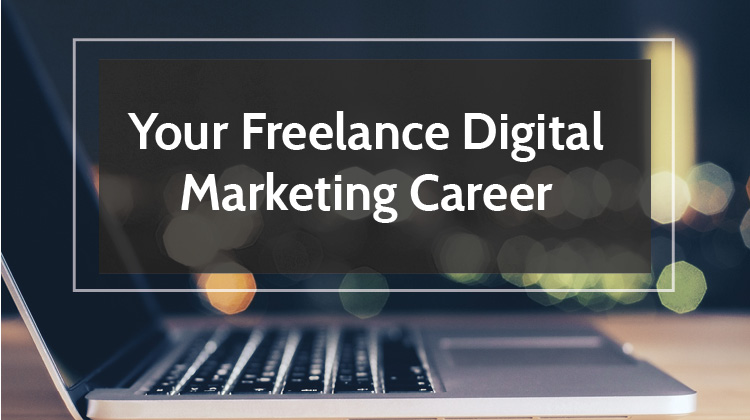 Get a digital marketing job as a freelancer